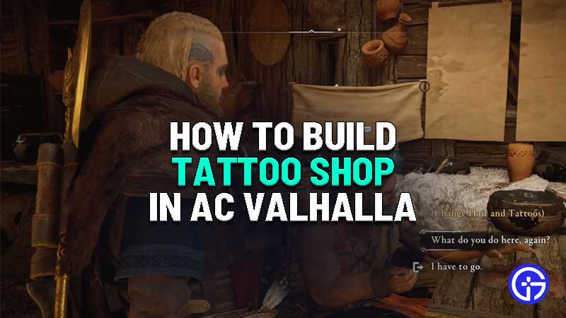 how to build tattoo shop in assassins creed valhalla