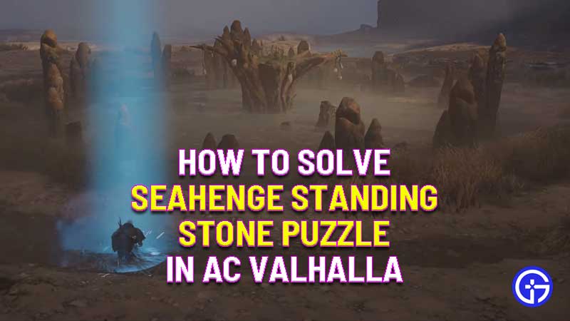 how to solve seahenge standing stone puzzle in assassin's creed valhalla