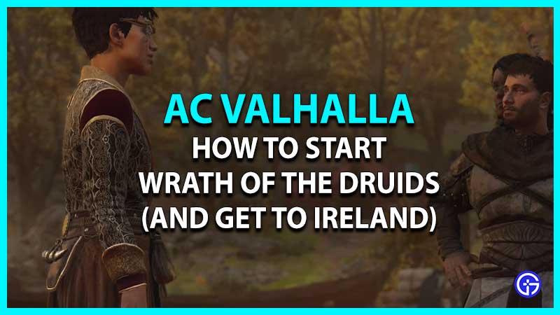 How To Start Wrath Of The Druids AC Valhalla