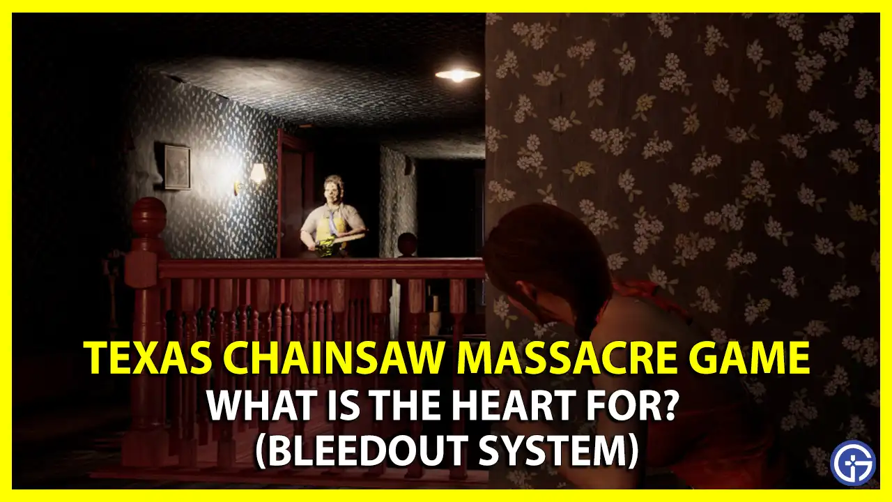How Does Bleedout Work In Texas Chainsaw Massacre Game (Heart) how to heal and stop bleeding in tcsm chain saw