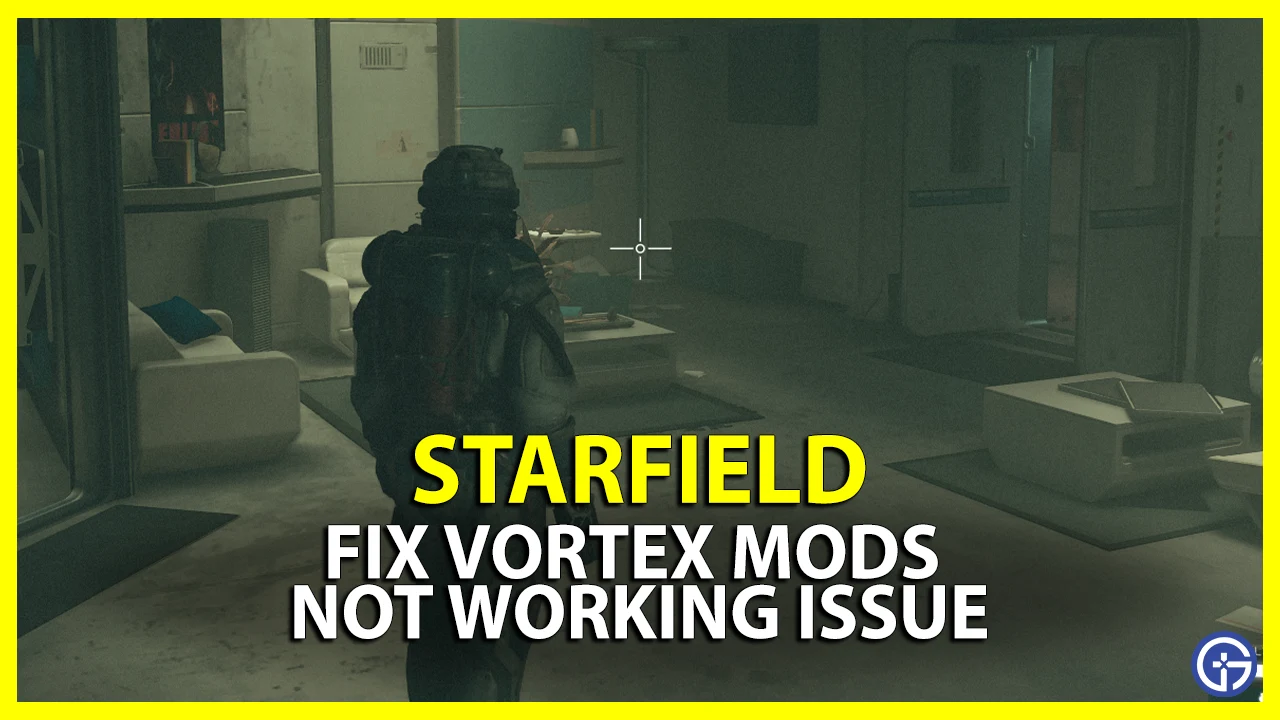 starfield vortex mods not working fix